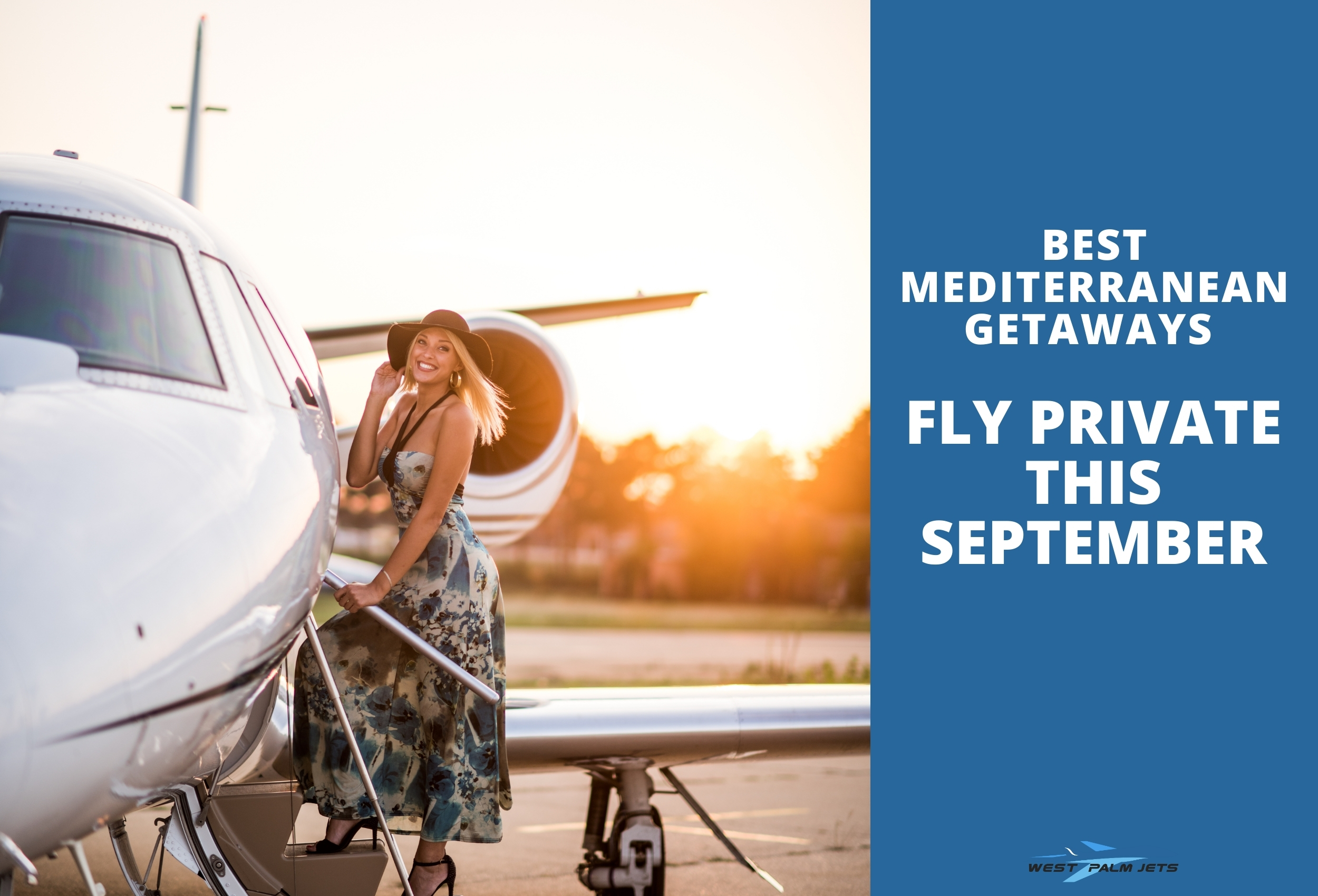 Best Mediterranean Getaways to Fly Private This September Best Mediterranean Getaways to Fly Private This September