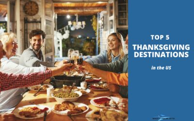 Top 5 Thanksgiving Destinations in the U.S.
