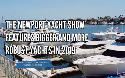 The Newport Yacht Show Features Bigger and More Robust Yachts in 2019