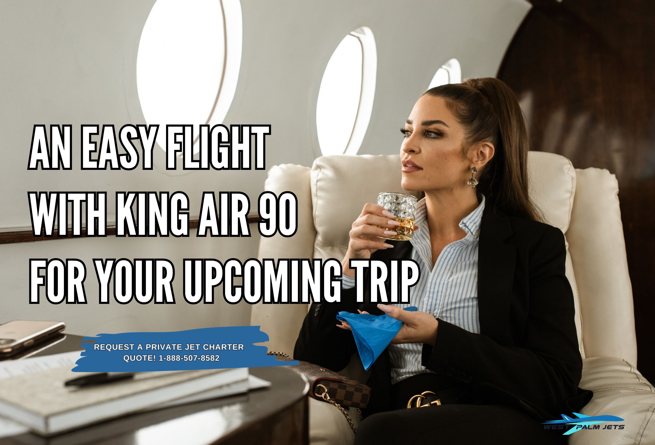 An Easy Flight with King Air 90 for Your Upcoming Trip