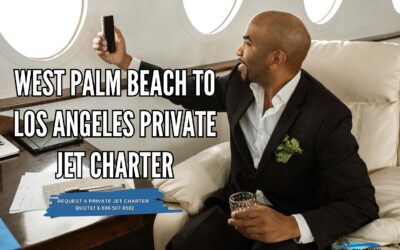 West Palm Beach to Los Angeles Private Jet Charter