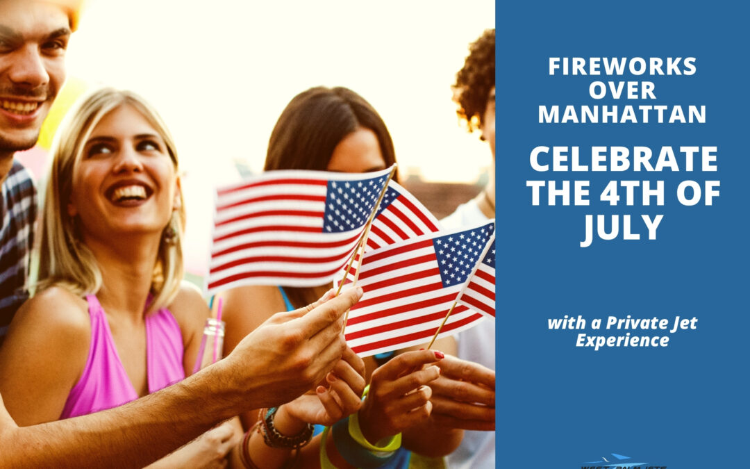 Fireworks Over Manhattan: Celebrate the 4th of July with a Private Jet Experience